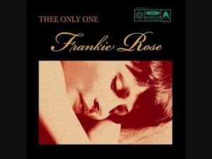 Rose Frankie - Thee Only One in the group VINYL / Pop-Rock at Bengans Skivbutik AB (3013787)