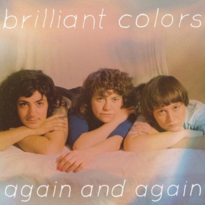 Brilliant Colors - Again And Again in the group CD / Pop-Rock at Bengans Skivbutik AB (3013813)