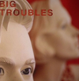 Big Troubles - Sad Girls in the group VINYL / Rock at Bengans Skivbutik AB (3013814)