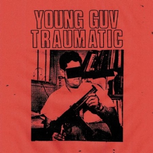 Young Guv - Traumatic in the group VINYL / Rock at Bengans Skivbutik AB (3013838)