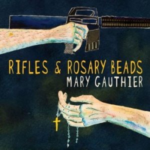 Gauthier Mary - Rifles & Rosary Beads in the group CD / Pop-Rock at Bengans Skivbutik AB (3013873)