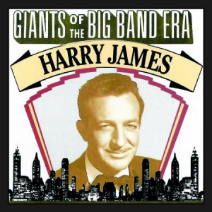 James Harry - Giants Of The Big Band Era, Harry J in the group CD / Jazz/Blues at Bengans Skivbutik AB (3013898)