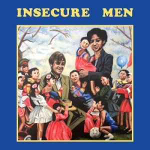 Insecure Men - Insecure Men in the group CD / Rock at Bengans Skivbutik AB (3013904)