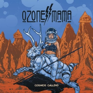 Ozone Mama - Cosmos Calling in the group CD / Hårdrock/ Heavy metal at Bengans Skivbutik AB (3013915)