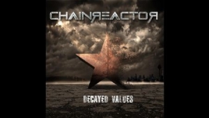 Chainreactor - Decayed Values in the group CD / Rock at Bengans Skivbutik AB (3013952)