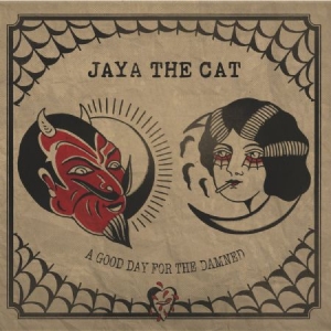 Jaya The Cat - A Good Day For The Damned in the group CD / Reggae at Bengans Skivbutik AB (3014015)