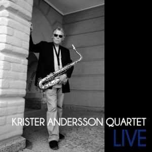 Andersson Krister (Quartet) - Live in the group CD / Jazz at Bengans Skivbutik AB (3014020)