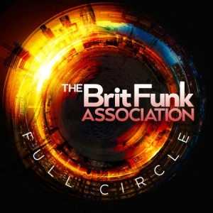 Brit Funk Association - Full Circle in the group CD / RNB, Disco & Soul at Bengans Skivbutik AB (3015593)