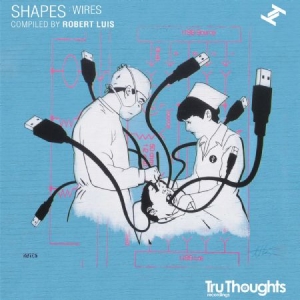 Blandade Artister - Shapes:Wires in the group CD / Dance-Techno at Bengans Skivbutik AB (3015780)