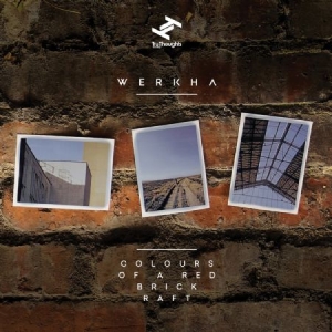 Werkha - Colours Of A Red Brick Raft in the group CD / Dans/Techno at Bengans Skivbutik AB (3015788)