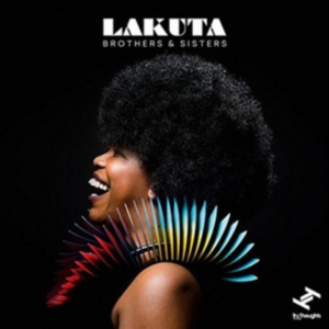 Lakuta - Brothers & Sisters in the group CD / Elektroniskt,World Music at Bengans Skivbutik AB (3015805)