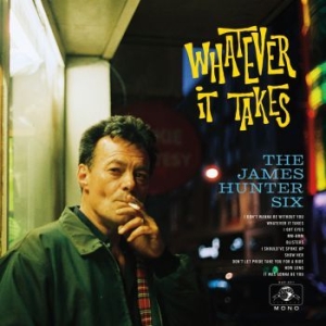 James Hunter Six - Whatever It Takes in the group CD / RNB, Disco & Soul at Bengans Skivbutik AB (3019879)