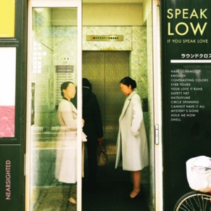 Speak Low If You Speak Love - Nearsighted in the group CD / Pop-Rock at Bengans Skivbutik AB (3019908)