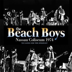 Beach Boys - Nassau Coliseum 1974 (Live Broadcas in the group CD / Pop at Bengans Skivbutik AB (3023798)