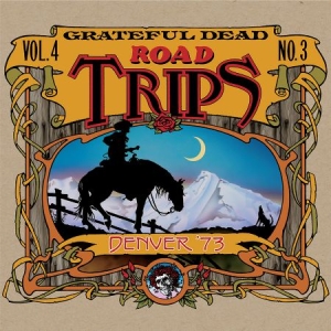 Grateful Dead - Road Trips Vol.4 No.3Denver 1973 in the group CD / Rock at Bengans Skivbutik AB (3025056)