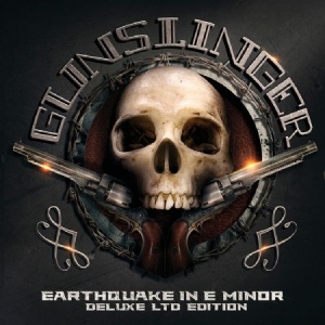 Gunslinger - Earthquake In E Minor - Deluxe Edit in the group CD / Pop-Rock at Bengans Skivbutik AB (3025060)