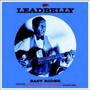 Leadbelly - Easy Rider in the group VINYL / Blues,Jazz at Bengans Skivbutik AB (3025145)