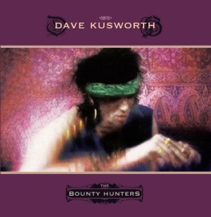 Kusworth Dave - Bounty Hunters in the group VINYL / Rock at Bengans Skivbutik AB (3025151)