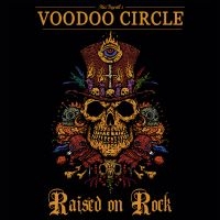 Voodoo Circle - Raised On Rock (Ltd Digi W/Bonus) in the group CD / Hårdrock at Bengans Skivbutik AB (3029827)