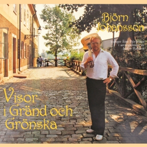 Björn Johansson - Visor I Gränd Och Grönska in the group CD / Elektroniskt,Svensk Folkmusik,World Music at Bengans Skivbutik AB (3030372)