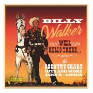 Walker Billy - Well, Hello There in the group CD / Country at Bengans Skivbutik AB (3034389)