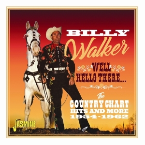 Walker Billy - Well, Hello There in the group CD / Country at Bengans Skivbutik AB (3034389)