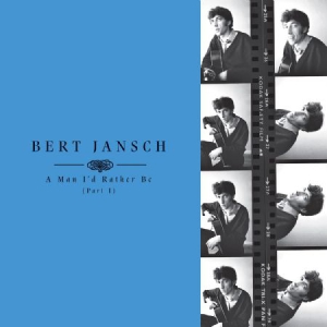 Jansch Bert - A Man Iæd Rather Be (Part 1) in the group VINYL / Pop-Rock at Bengans Skivbutik AB (3034475)