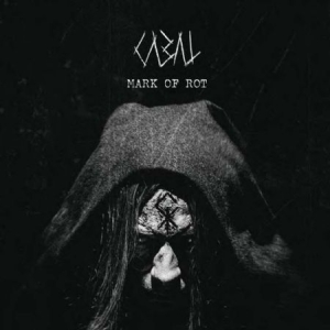 Cabal - Mark Of Rot in the group CD / Hårdrock at Bengans Skivbutik AB (3034523)