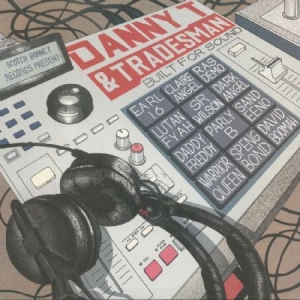 Danny T & Tradesman - Built For Sound in the group CD / Reggae at Bengans Skivbutik AB (3034778)
