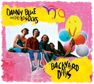 Blue Danny & The Old Socks - Backyard Days in the group CD / Rock at Bengans Skivbutik AB (3034783)