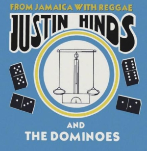 Hinds Justin & The Dominoes - From Jamaica With Reggae: Expanded in the group CD / Reggae at Bengans Skivbutik AB (3034834)