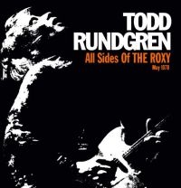 Rundgren Todd - All Sides Of The Roxy - May 1978 in the group CD / Pop-Rock at Bengans Skivbutik AB (3034835)