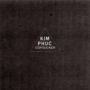 Kim Phuc - Copsucker in the group VINYL / Rock at Bengans Skivbutik AB (3035263)