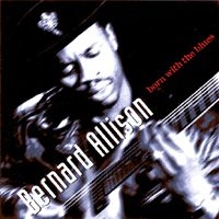 Allison Bernard - Born With The Blues in the group CD / Blues,Jazz at Bengans Skivbutik AB (3037574)