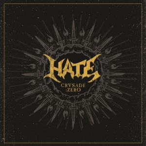 Hate - CrusadeZero - Ltd.Ed. Digipack in the group CD / Hårdrock/ Heavy metal at Bengans Skivbutik AB (3039623)