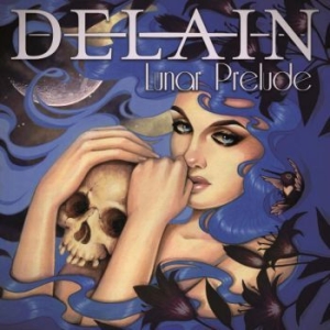 Delain - Lunar Prelude - Digipack in the group MUSIK / CD-Maxi / Hårdrock at Bengans Skivbutik AB (3039632)