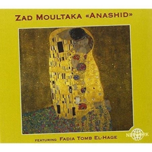 Zad Moultaka - Anashid in the group CD / Worldmusic/ Folkmusik at Bengans Skivbutik AB (3041977)