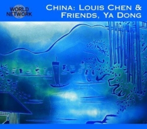 Louis Chen & Friends Ya Dong - China in the group CD / Worldmusic/ Folkmusik at Bengans Skivbutik AB (3041992)