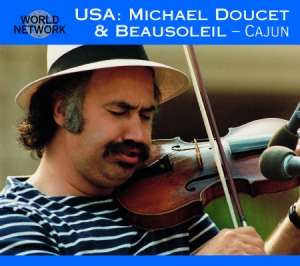 Doucet Michael & Beausoleil - Usa - Cajun in the group CD / Worldmusic/ Folkmusik at Bengans Skivbutik AB (3042007)