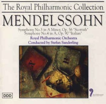 Royal Philharmonic Orchestra/Sander - Mendelssohn: Sinfonie 3 Op. 56 in the group CD / Bestsellers at Bengans Skivbutik AB (3042087)