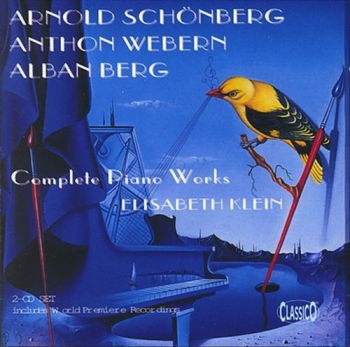 Klein Elisabeth - Schönberg, Berg, Webern in the group CD / Bestsellers at Bengans Skivbutik AB (3042186)