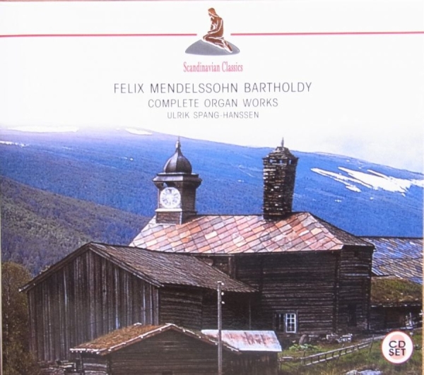 Spang-Hansen Ulrik - Mendelssohn: Complete Organ Works in the group CD / Bestsellers at Bengans Skivbutik AB (3042189)