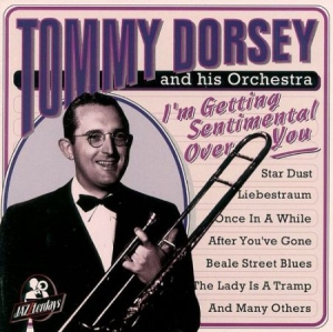 Tommy Dorsey - Im Getting Sentimental Over Yo in the group CD / Jazz/Blues at Bengans Skivbutik AB (3042349)