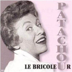 Patachou - Patachou - Le Bricoleur in the group CD / Pop at Bengans Skivbutik AB (3042379)