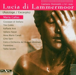 Callas/Di Stehano/Gobbi/Serafin - Donizetti: Lucia Di Lammermoor (Aus in the group CD / Pop at Bengans Skivbutik AB (3042418)