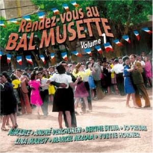 Blandade Artister - Rendez-Vous Au Bal Musette 1 in the group CD / Pop at Bengans Skivbutik AB (3042614)