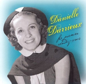 Danielle Darrieux - Le Premier Rendez-Vous in the group CD / Pop at Bengans Skivbutik AB (3042615)