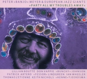 Meyer Peter Banjo - Party All My Troubles Away in the group CD / Jazz/Blues at Bengans Skivbutik AB (3042747)