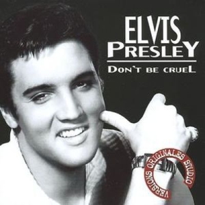 Presley Elvis - Don't Be Cruel in the group Minishops / Elvis Presley at Bengans Skivbutik AB (3042778)