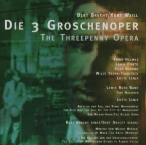 Lenya/ Trenk-Trebitsch/ Brecht/ Sommer - Brecht/Weill: Die 3 Groschenoper in the group CD / Pop at Bengans Skivbutik AB (3042855)
